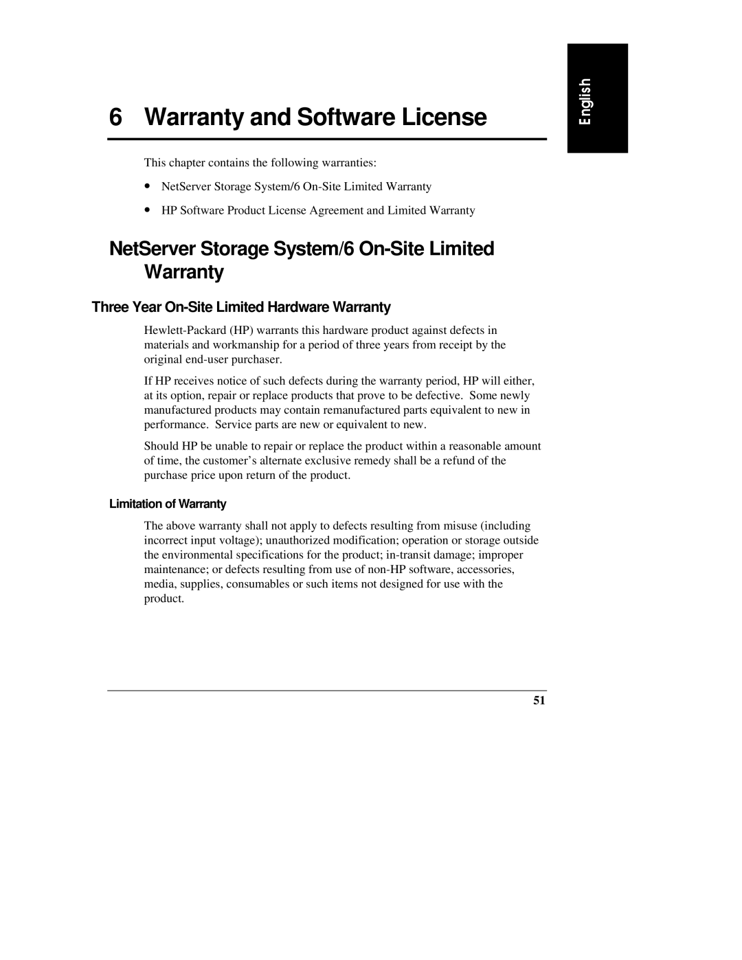 HP D3604-90004 Warranty and Software License, NetServer Storage System/6 On-Site Limited Warranty, Limitation of Warranty 