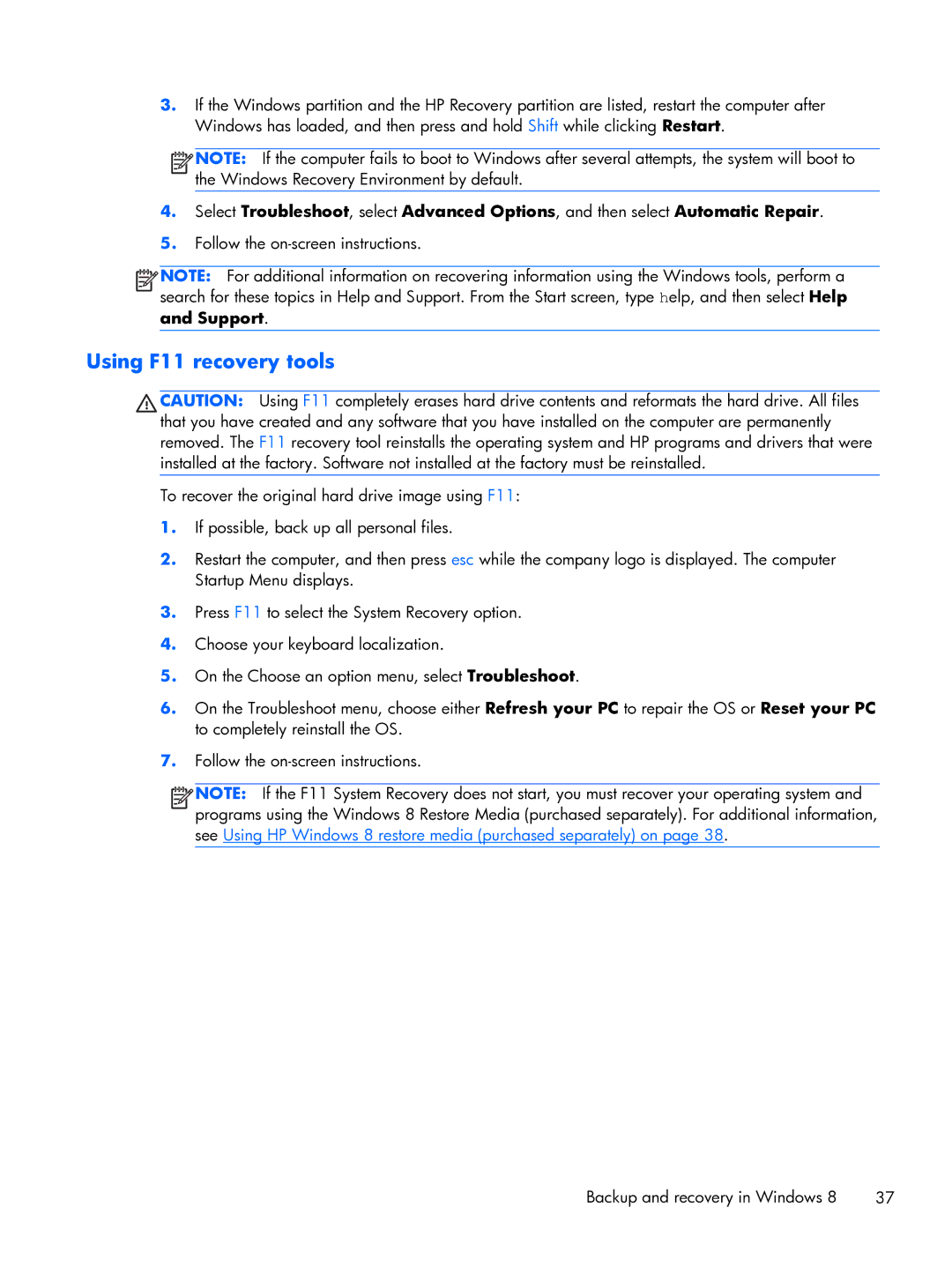HP 663728R999F7PH, D3H66UTABA manual Using F11 recovery tools 