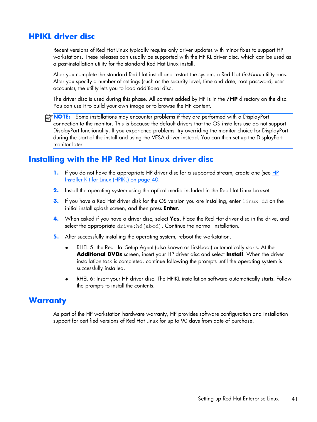 HP 663728R999F7PH, D3H66UTABA manual Hpikl driver disc, Installing with the HP Red Hat Linux driver disc, Warranty 