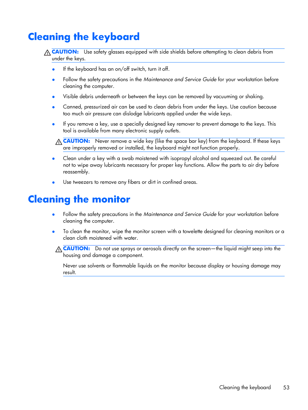 HP 663728R999F7PH, D3H66UTABA manual Cleaning the keyboard, Cleaning the monitor 