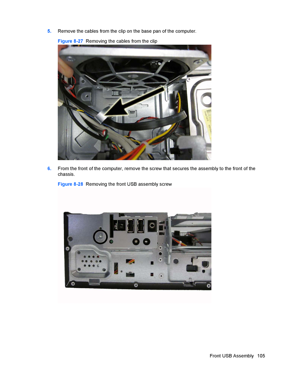 HP D3K72UT D3K72UT#ABA manual 28Removing the front USB assembly screw Front USB Assembly 