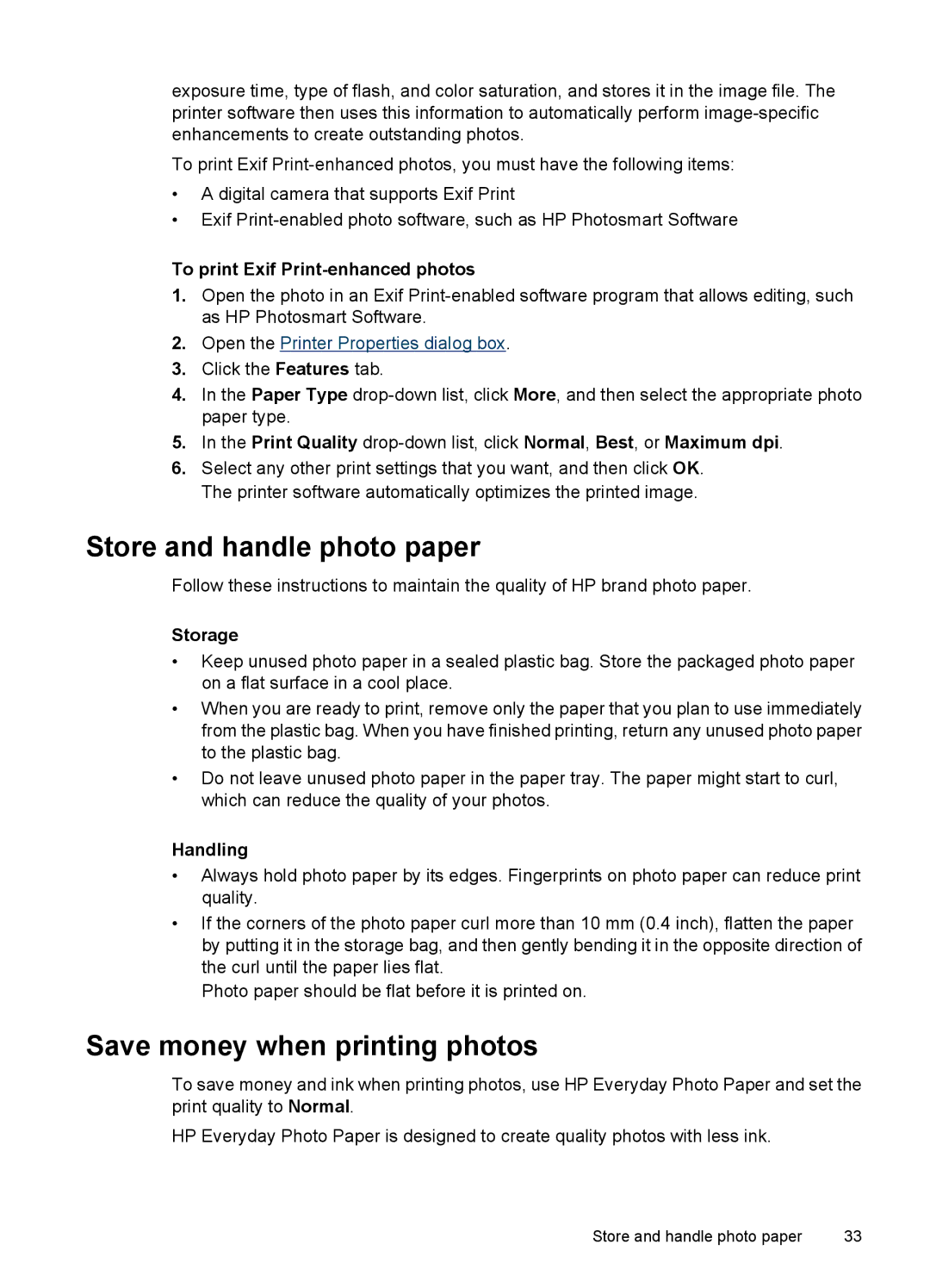 HP D4200 manual Store and handle photo paper, Save money when printing photos, To print Exif Print-enhanced photos, Storage 