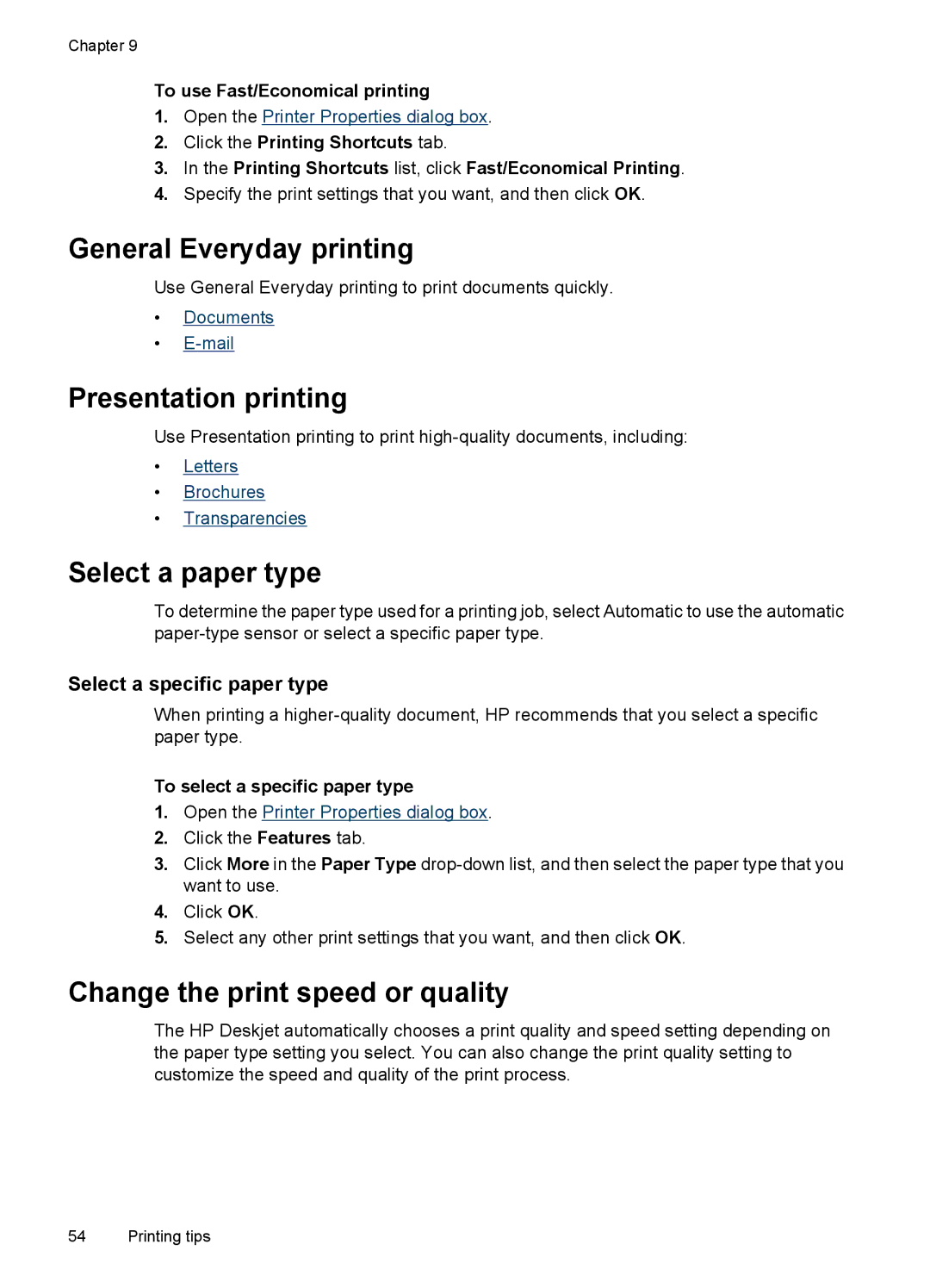 HP D4200 manual General Everyday printing, Presentation printing, Select a paper type, Change the print speed or quality 