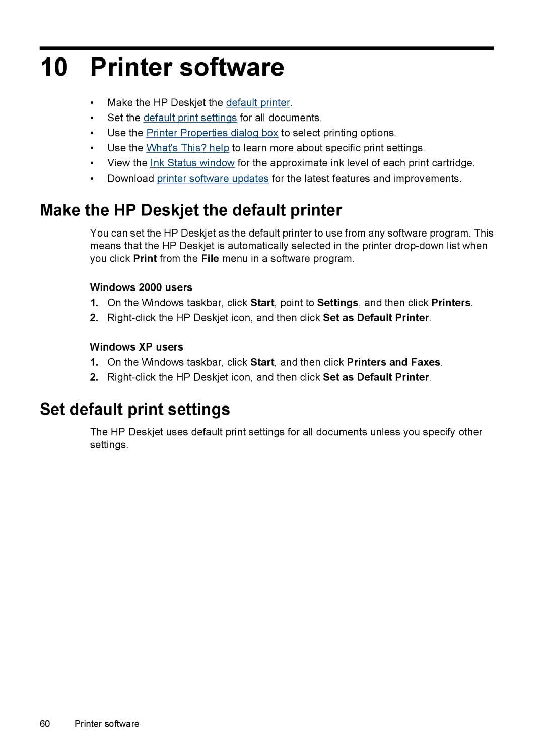 HP D4200 manual Printer software, Make the HP Deskjet the default printer, Set default print settings, Windows 2000 users 