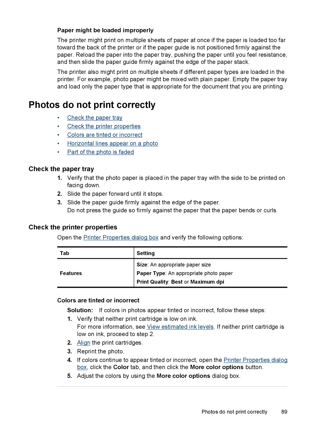 HP D4200 Photos do not print correctly, Check the paper tray, Check the printer properties, Colors are tinted or incorrect 