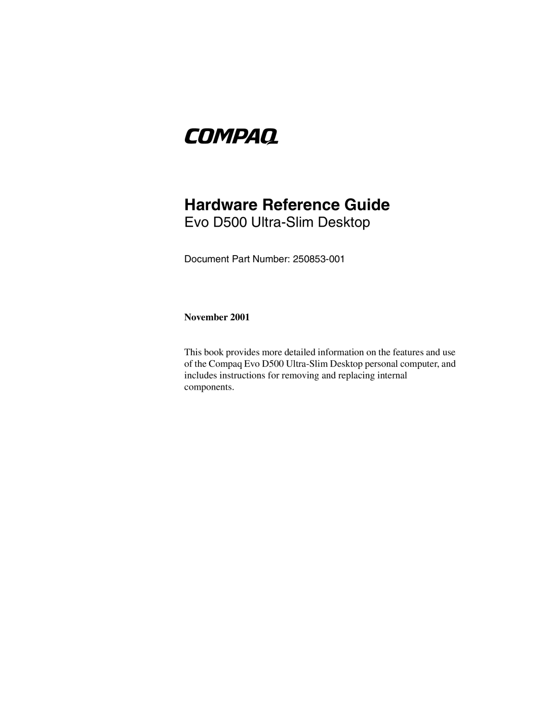 HP D500 manual Hardware Reference Guide 