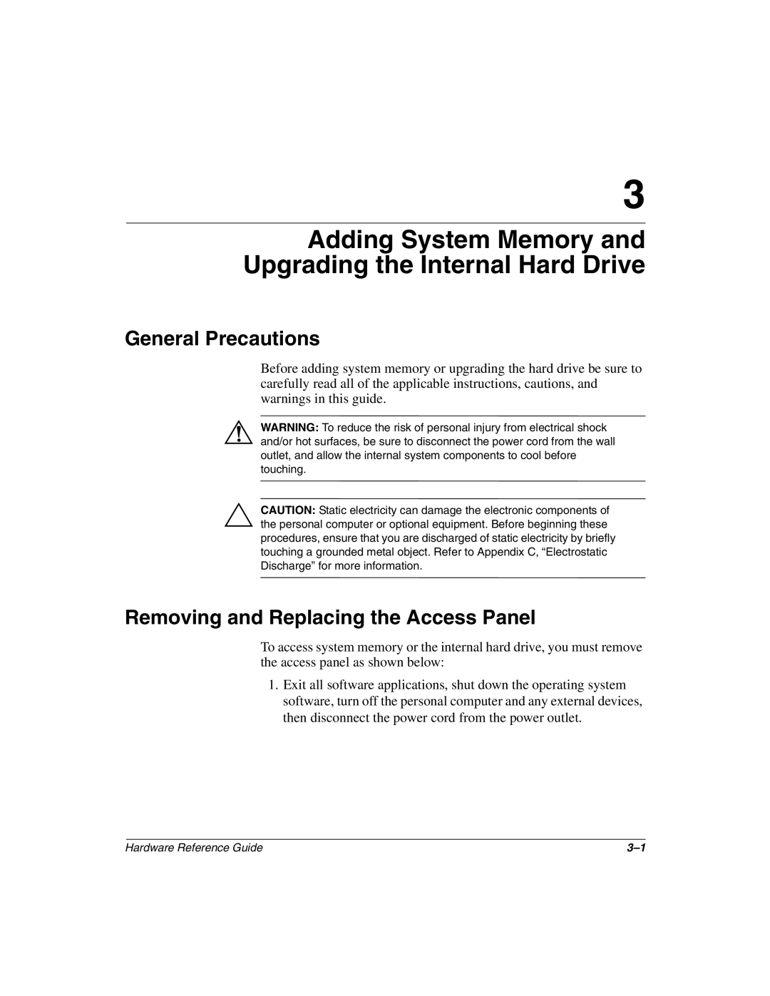 HP D500 manual General Precautions, Removing and Replacing the Access Panel 