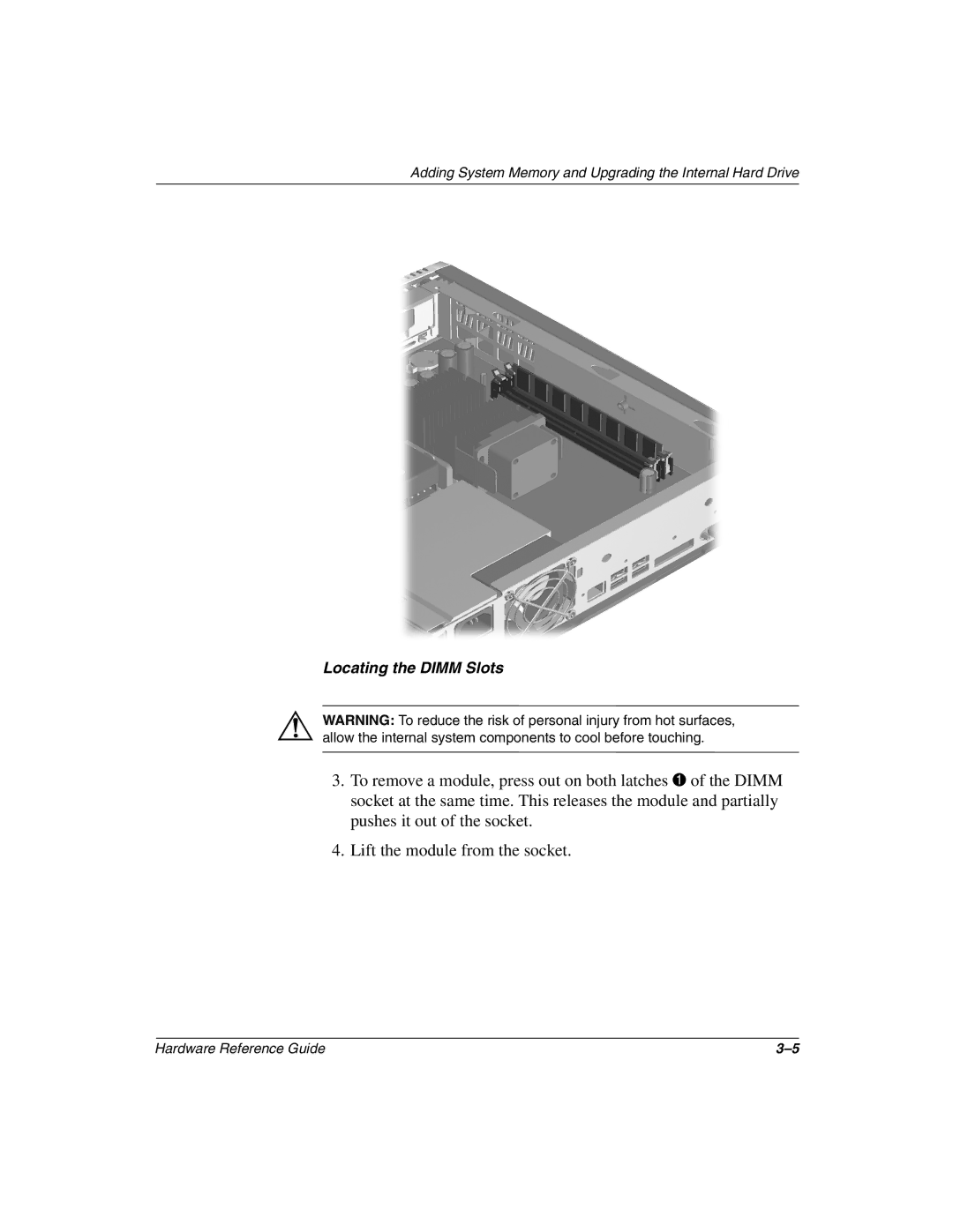 HP D500 manual Locating the Dimm Slots 