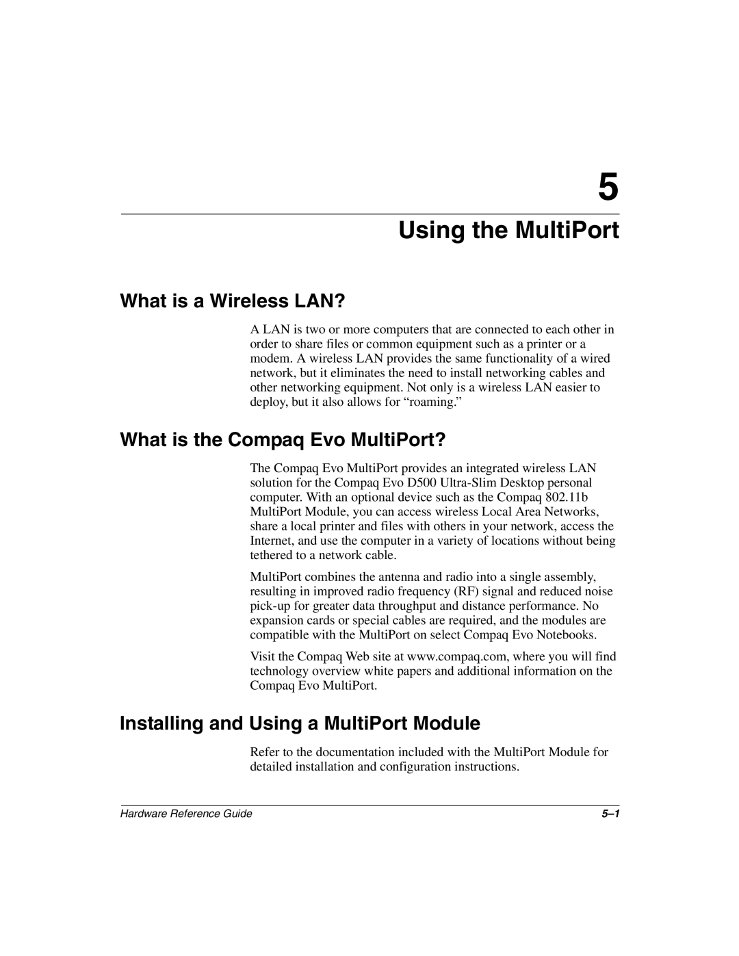 HP D500 manual Using the MultiPort, What is a Wireless LAN?, What is the Compaq Evo MultiPort? 