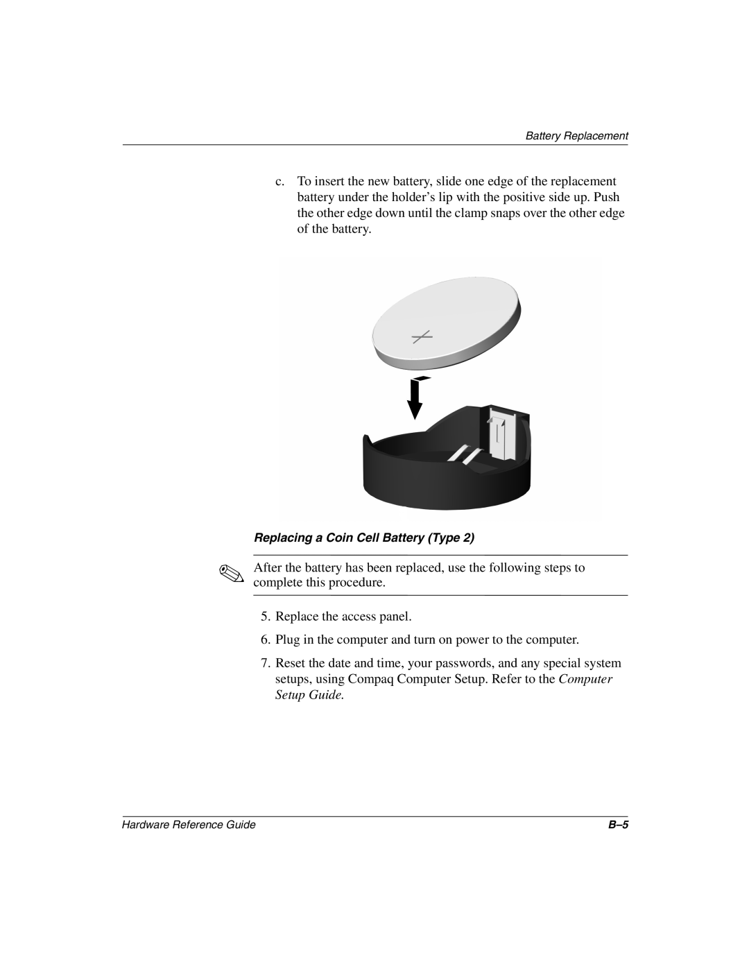 HP D500 manual Replacing a Coin Cell Battery Type 