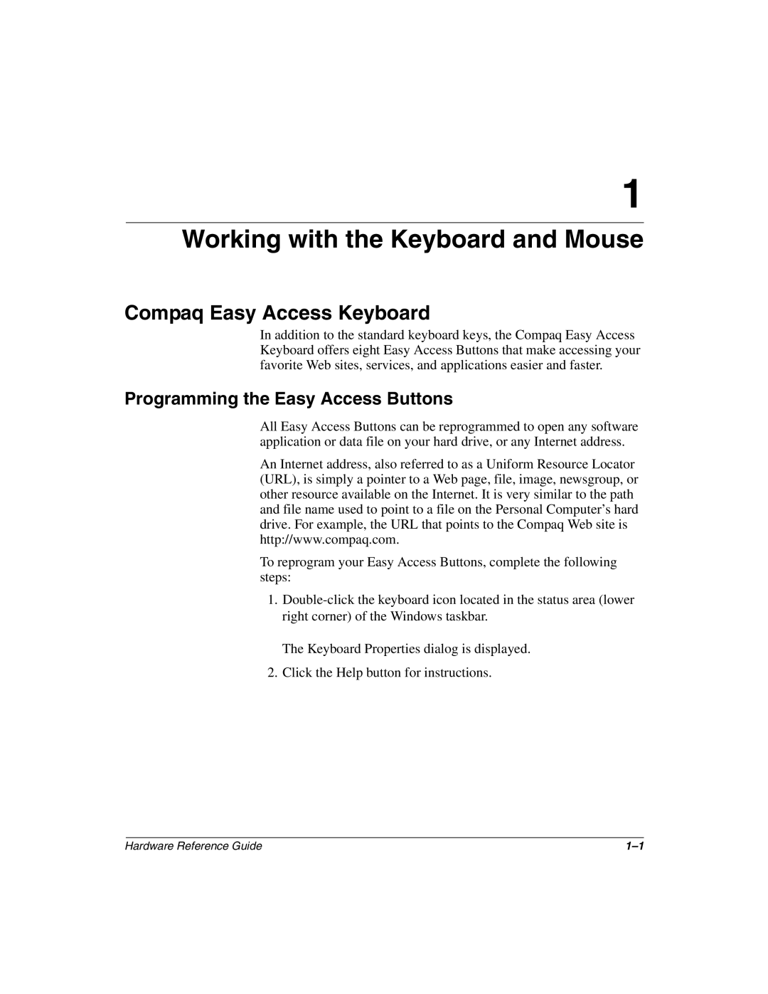 HP D500 manual Working with the Keyboard and Mouse, Compaq Easy Access Keyboard, Programming the Easy Access Buttons 