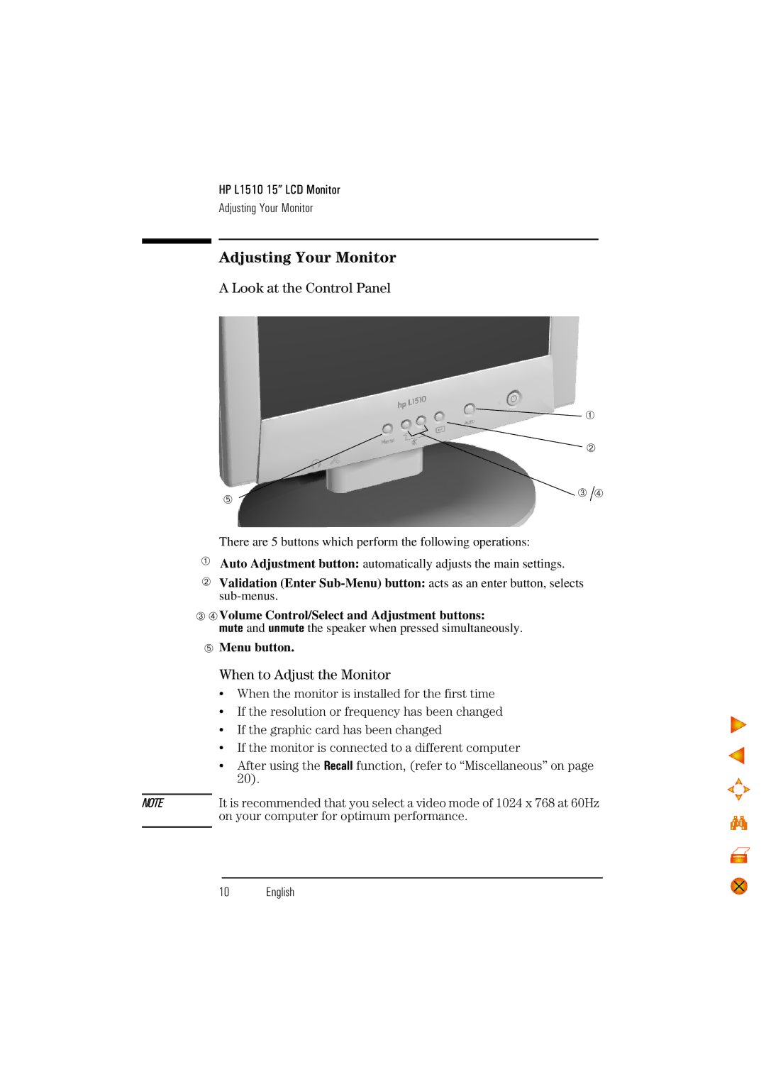 HP D5062 manual Adjusting Your Monitor, Look at the Control Panel, When to Adjust the Monitor 