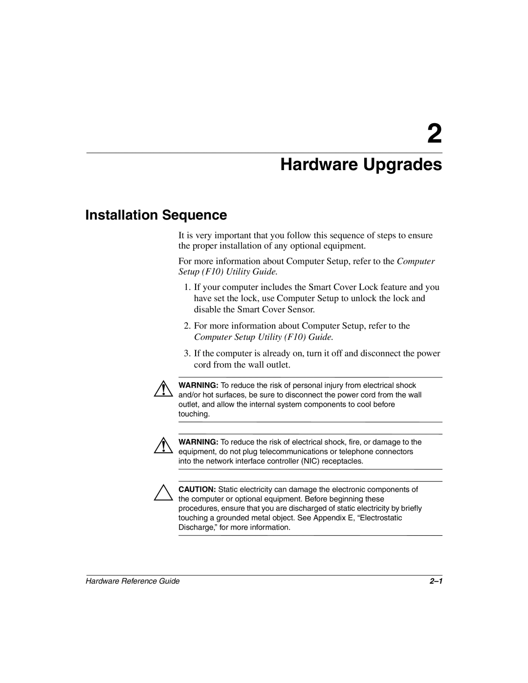 HP D510 manual Hardware Upgrades, Installation Sequence 