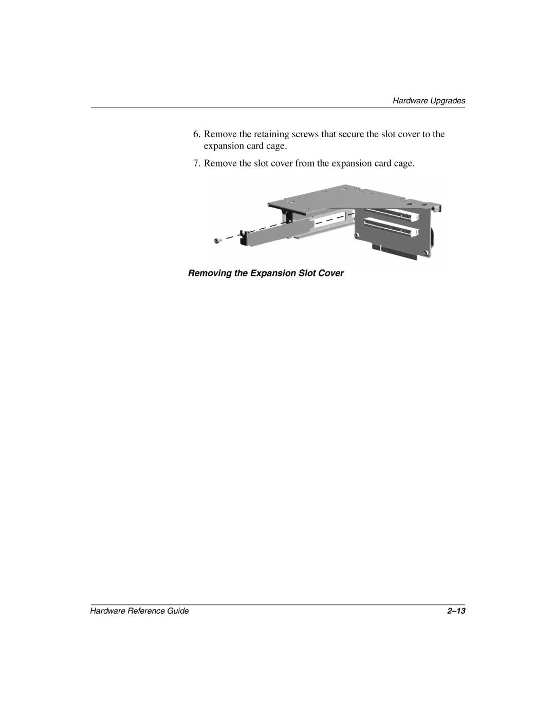 HP D510 manual Removing the Expansion Slot Cover 