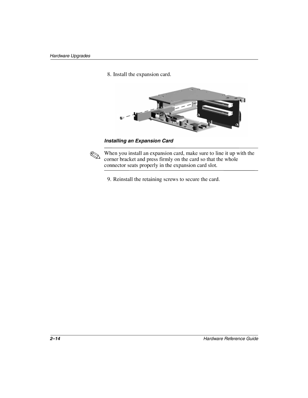 HP D510 manual Install the expansion card 