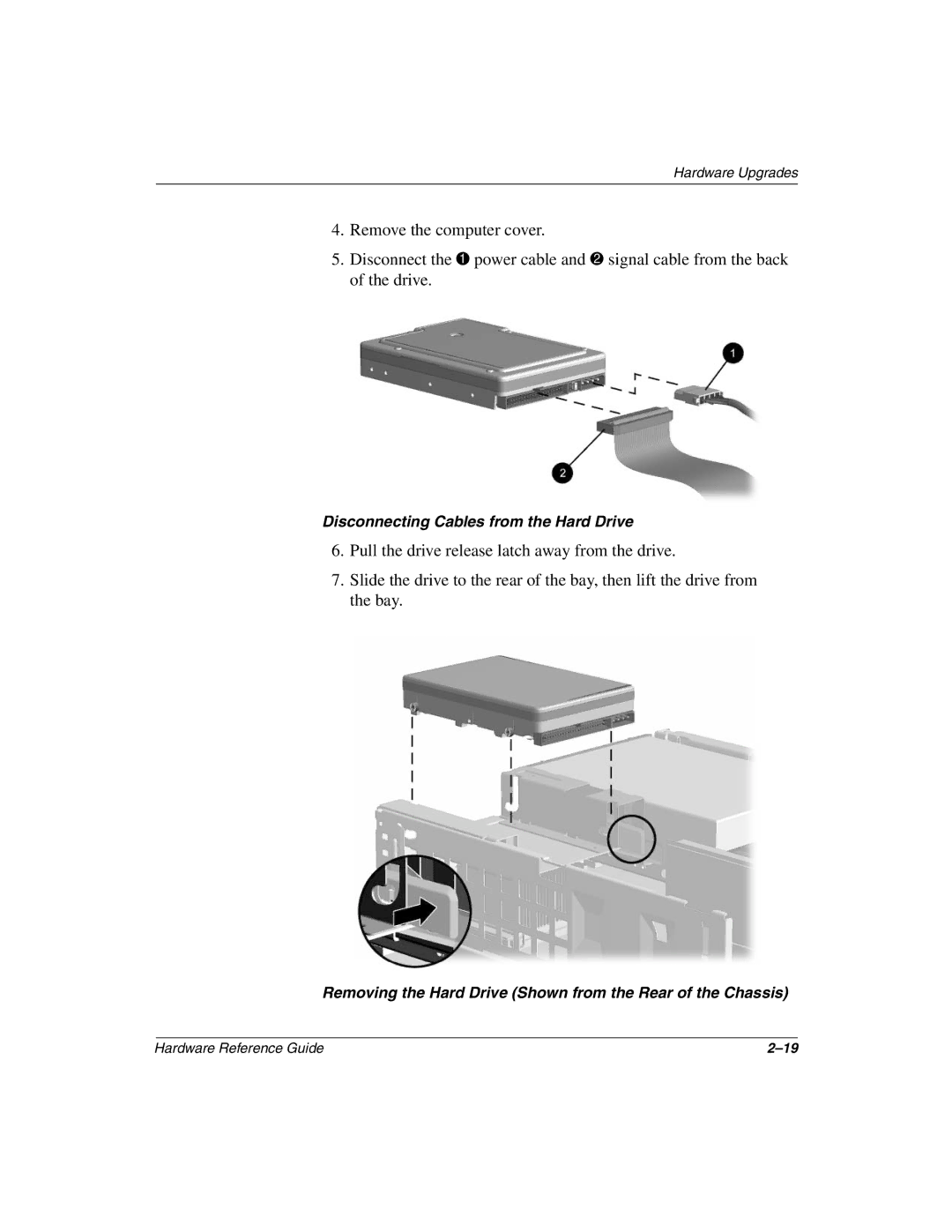 HP D510 manual Disconnecting Cables from the Hard Drive 