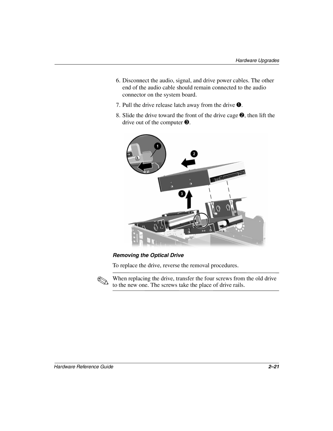 HP D510 manual Removing the Optical Drive 