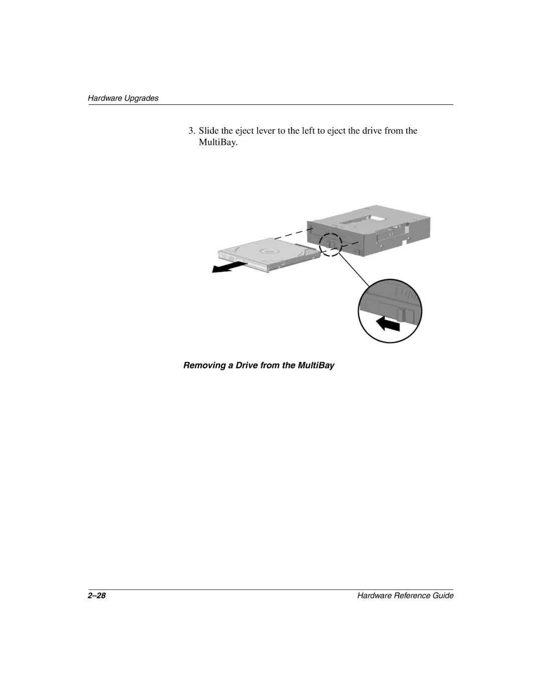 HP D510 manual Removing a Drive from the MultiBay 