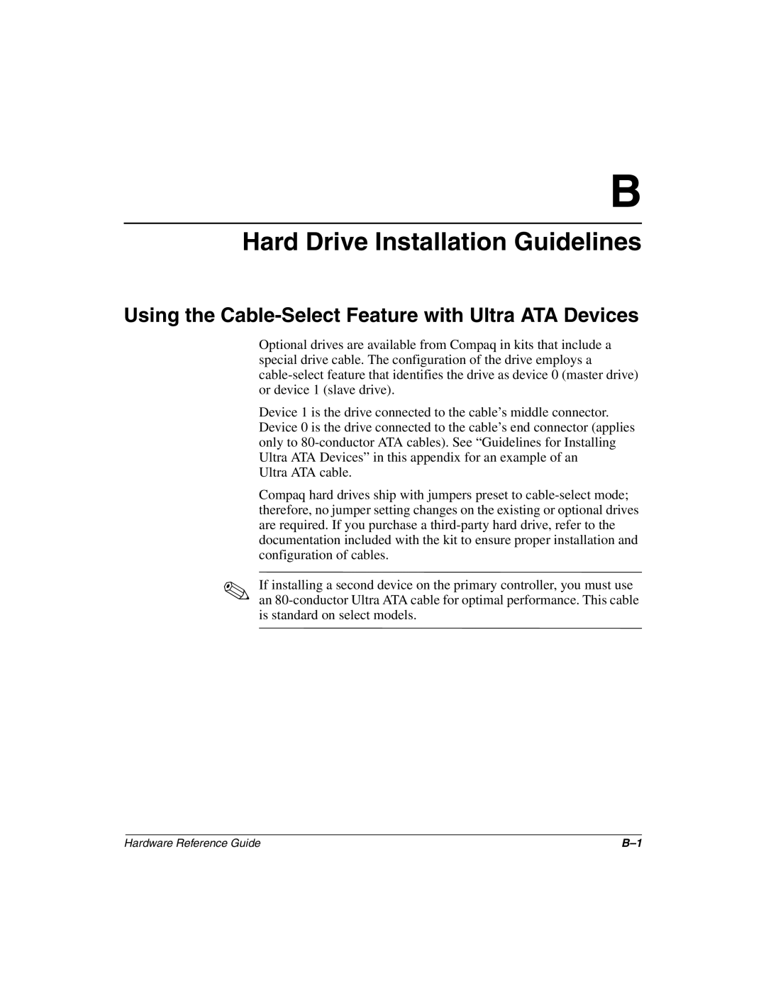 HP D510 manual Hard Drive Installation Guidelines, Using the Cable-Select Feature with Ultra ATA Devices 