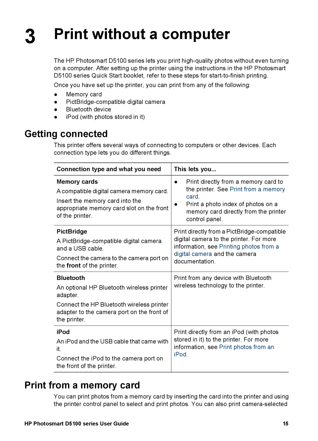 HP D5100 manual Print without a computer, Getting connected, Print from a memory card 