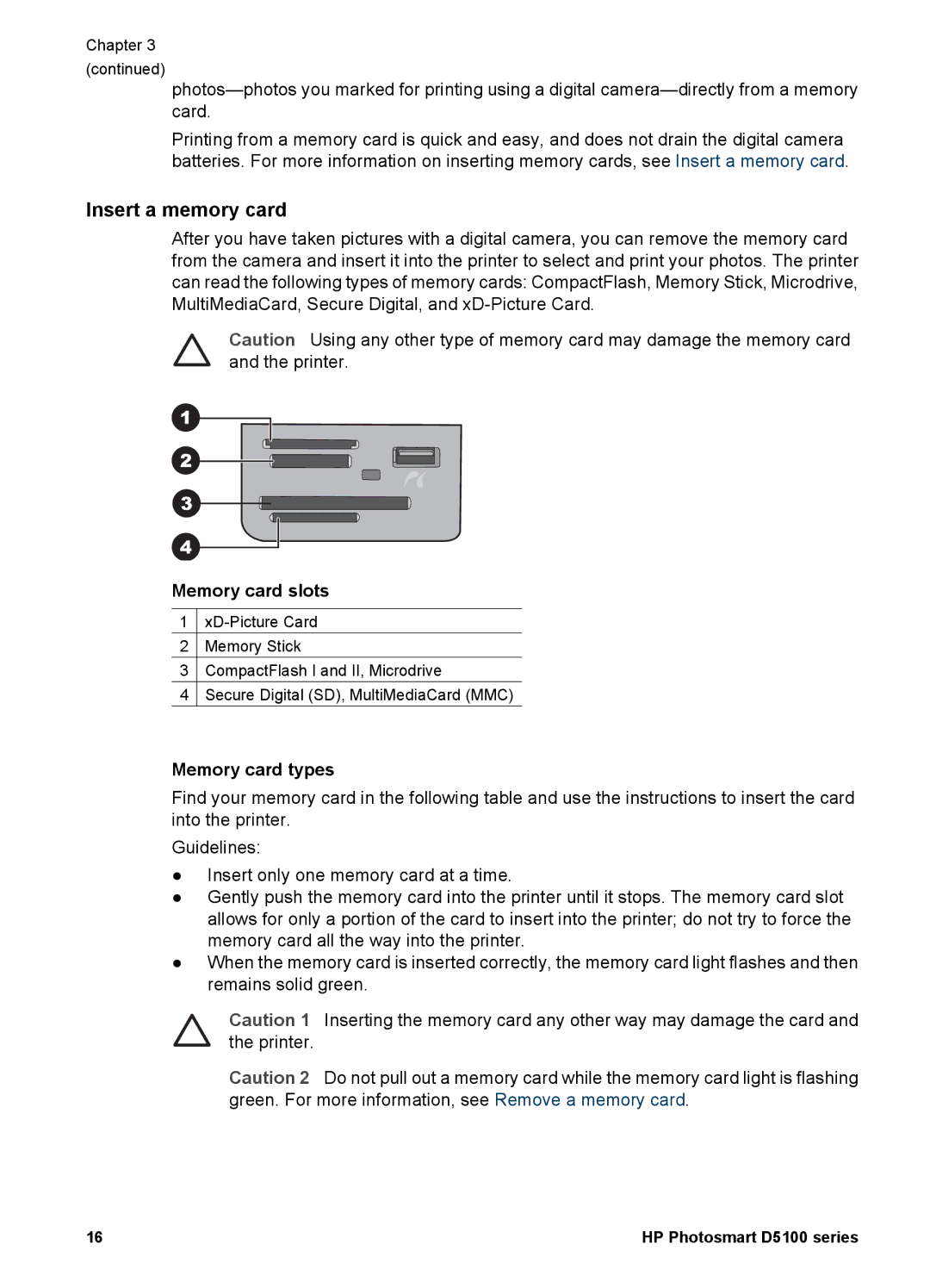HP D5100 manual Insert a memory card, Memory card slots, Memory card types 