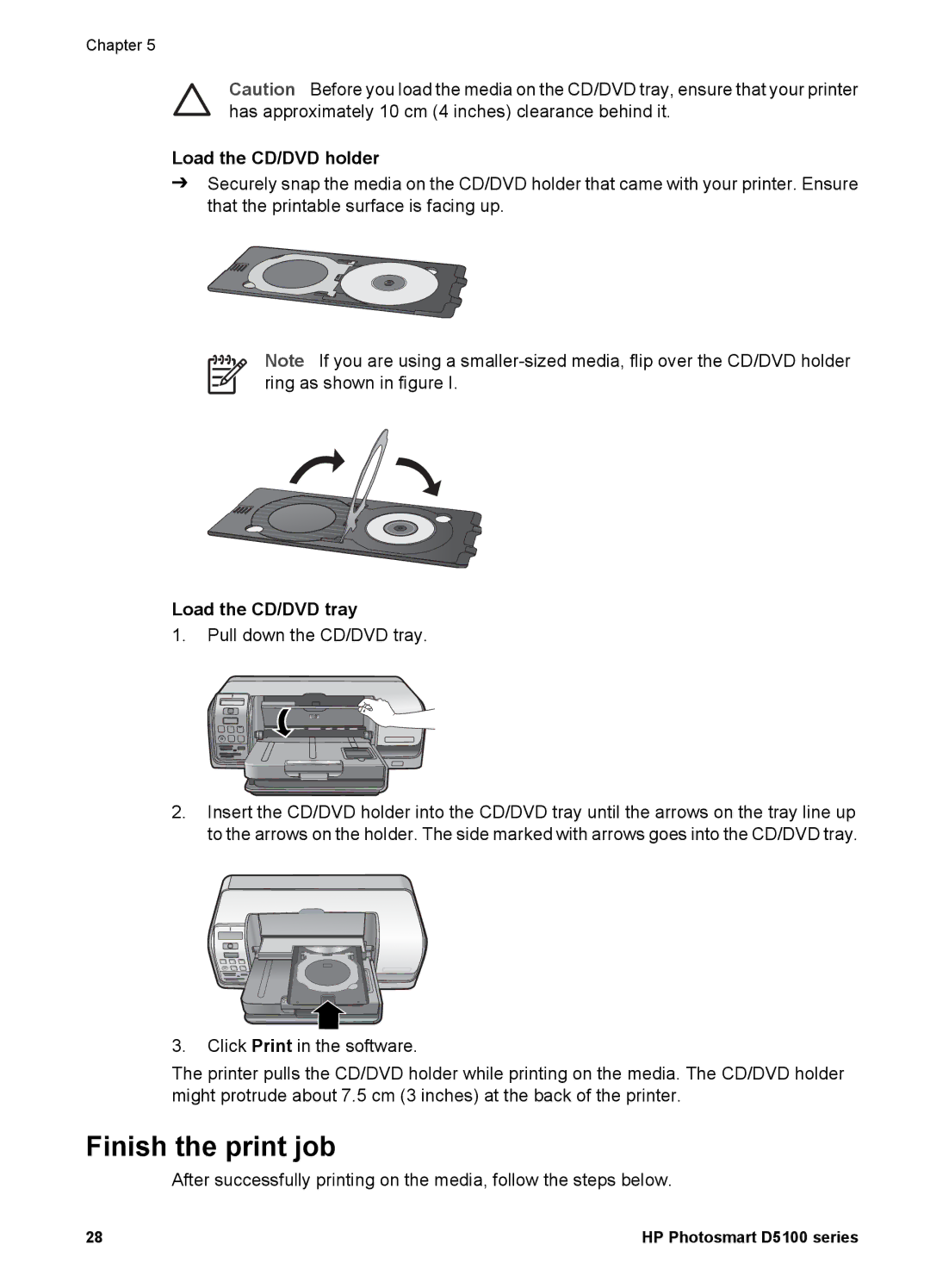 HP D5100 manual Finish the print job, Load the CD/DVD holder, Load the CD/DVD tray 