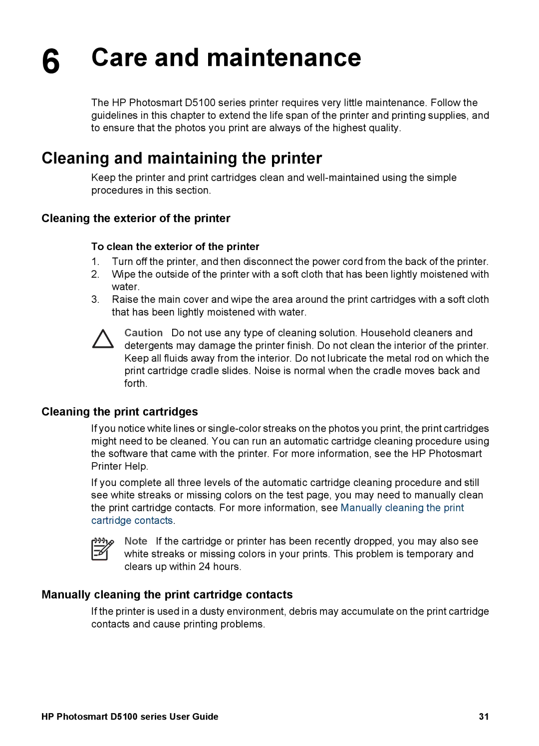 HP D5100 manual Care and maintenance, Cleaning and maintaining the printer, Cleaning the exterior of the printer 