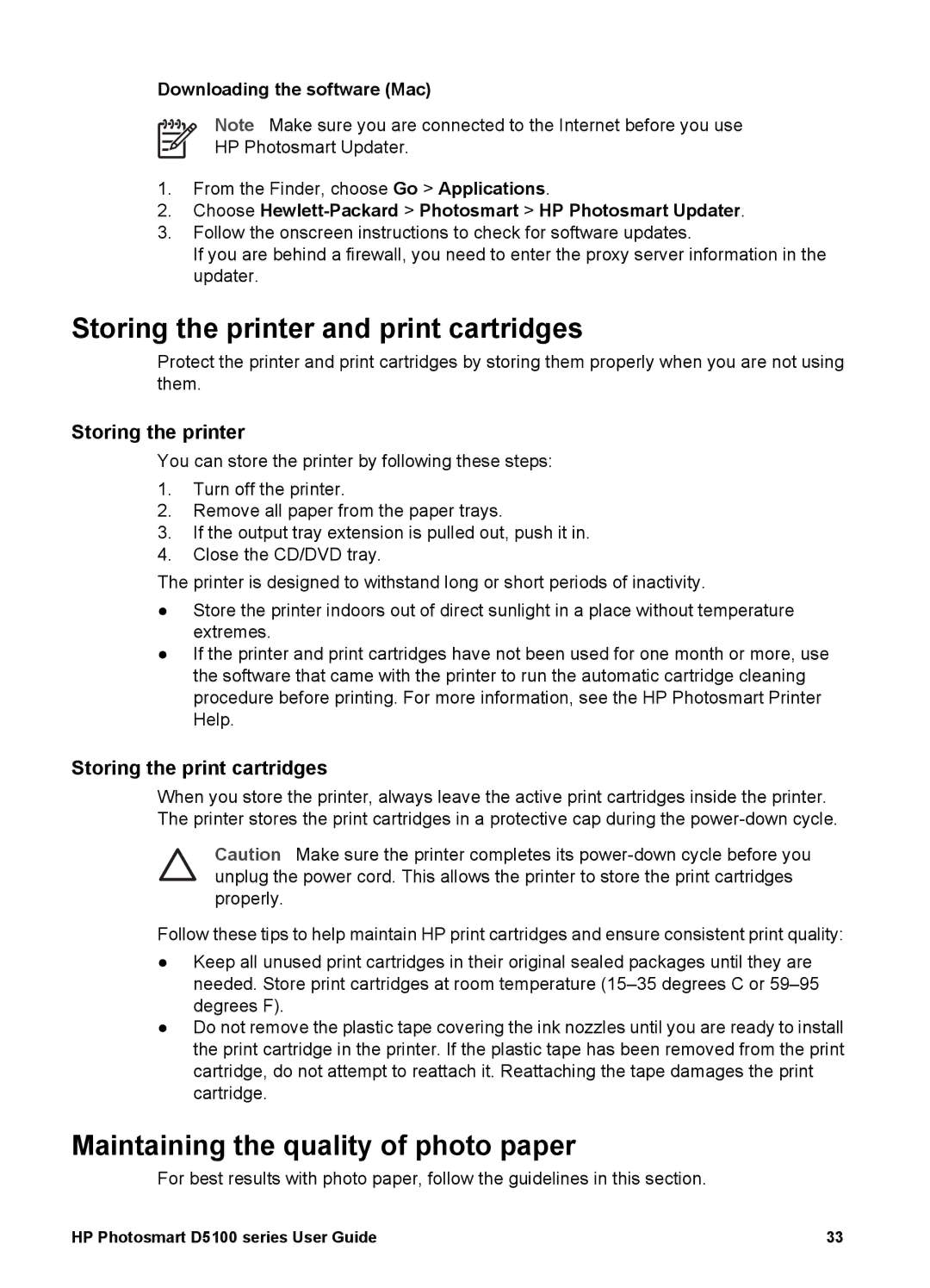 HP D5100 Storing the printer and print cartridges, Maintaining the quality of photo paper, Storing the print cartridges 