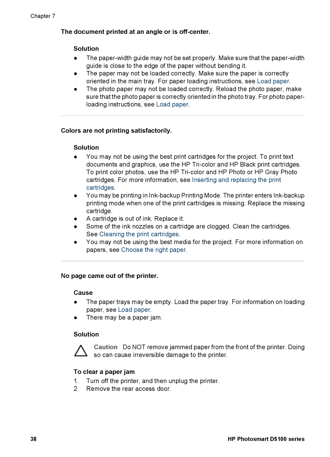 HP D5100 manual Document printed at an angle or is off-center Solution, Colors are not printing satisfactorily Solution 