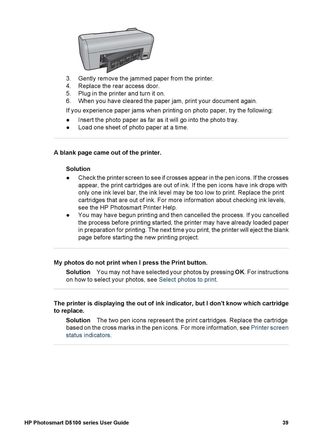 HP D5100 manual Blank page came out of the printer Solution, My photos do not print when I press the Print button 
