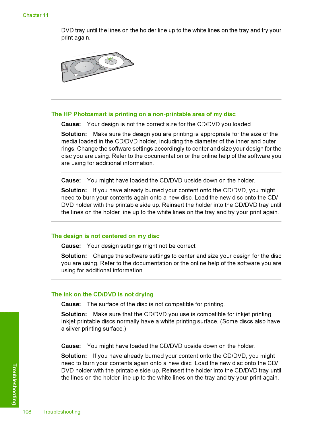 HP D5300 manual Design is not centered on my disc, Ink on the CD/DVD is not drying 