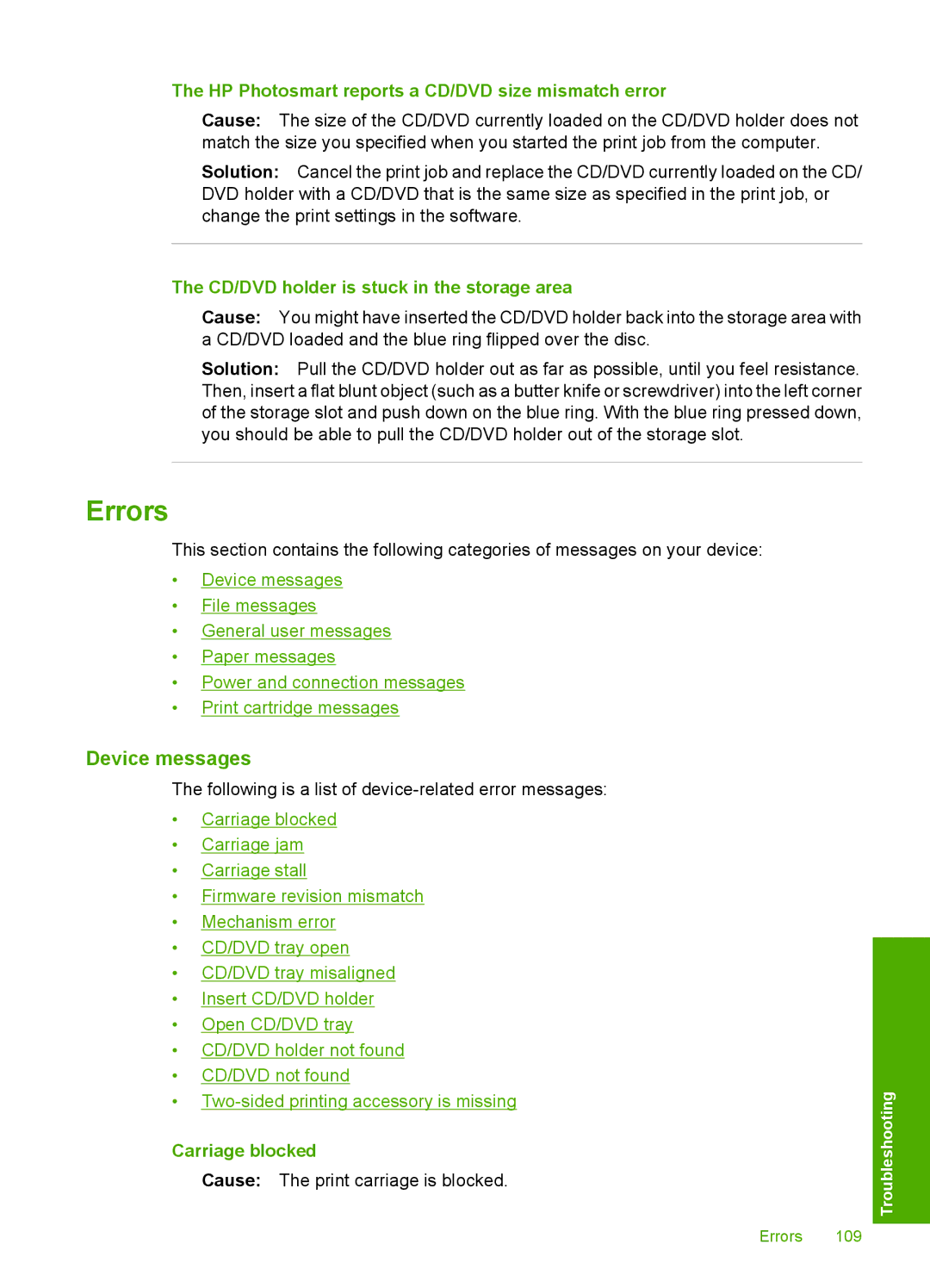 HP D5300 manual Errors, Device messages, HP Photosmart reports a CD/DVD size mismatch error, Carriage blocked 