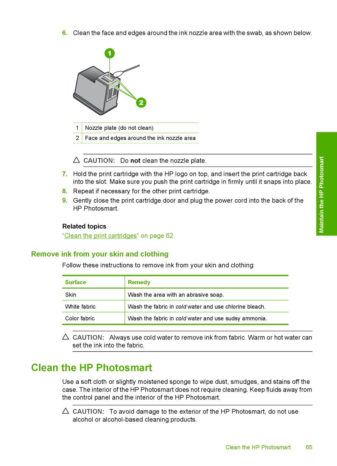 HP D5300 manual Clean the HP Photosmart, Remove ink from your skin and clothing 