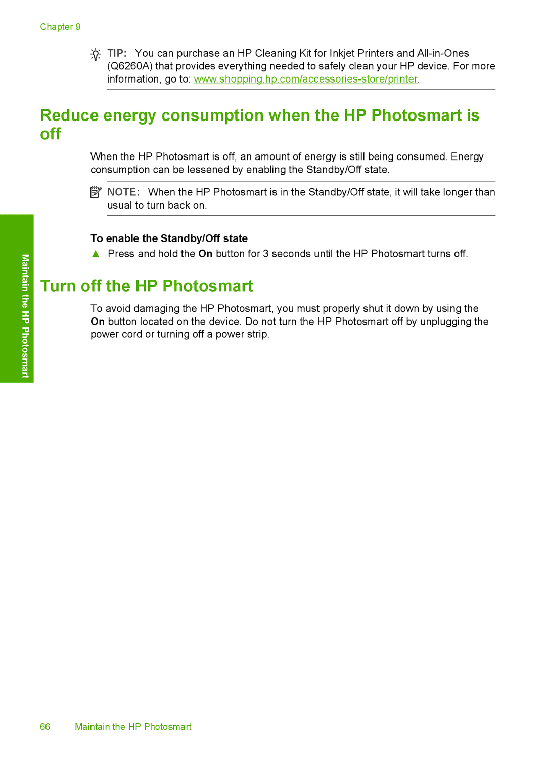 HP D5300 manual Reduce energy consumption when the HP Photosmart is off, Turn off the HP Photosmart 