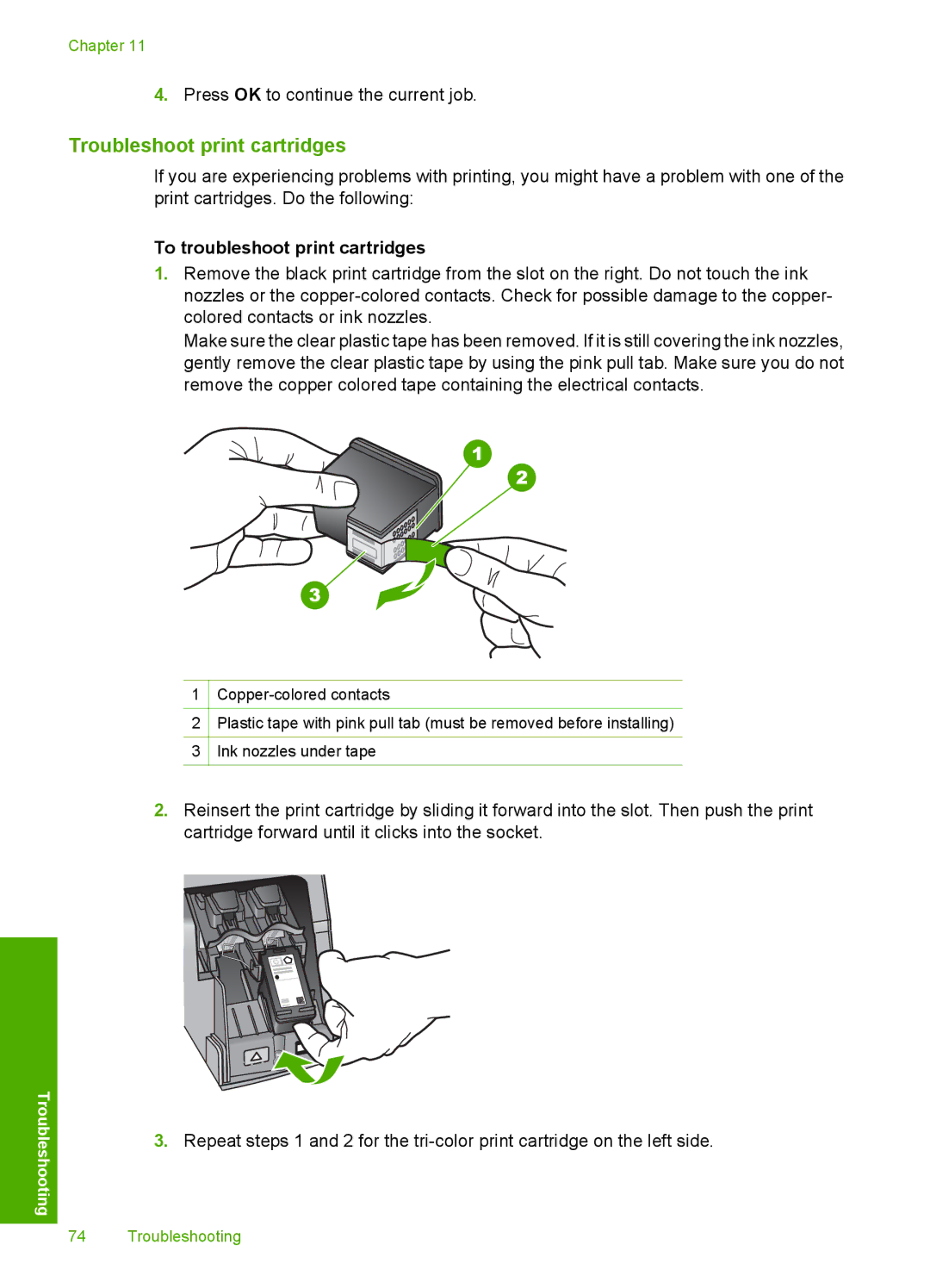 HP D5300 manual Troubleshoot print cartridges, To troubleshoot print cartridges 