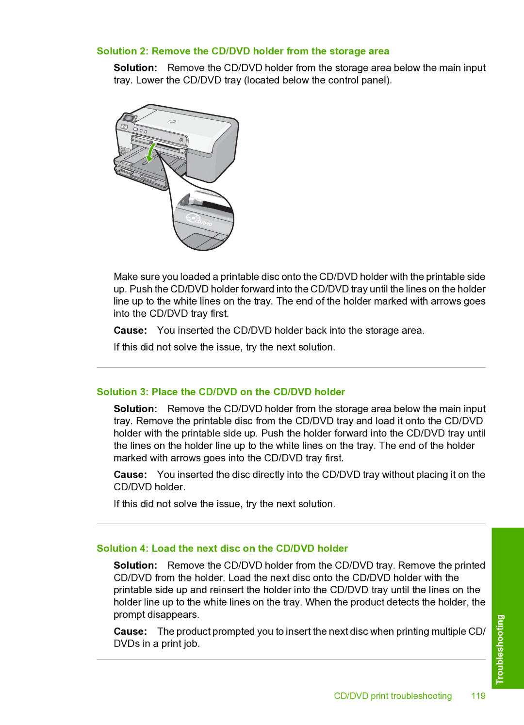 HP D5400 manual Solution 2 Remove the CD/DVD holder from the storage area, Solution 3 Place the CD/DVD on the CD/DVD holder 