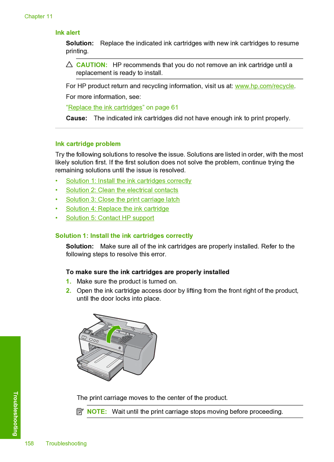 HP D5400 manual Ink alert, Ink cartridge problem, Solution 1 Install the ink cartridges correctly 