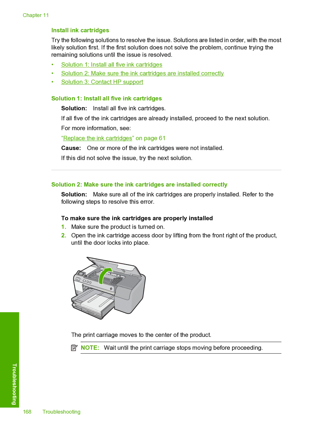 HP D5400 manual Install ink cartridges, Solution 1 Install all five ink cartridges 