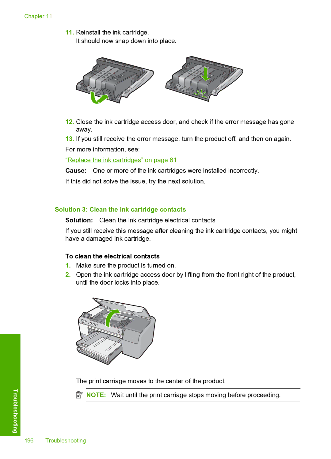 HP D5400 manual Solution 3 Clean the ink cartridge contacts, To clean the electrical contacts 