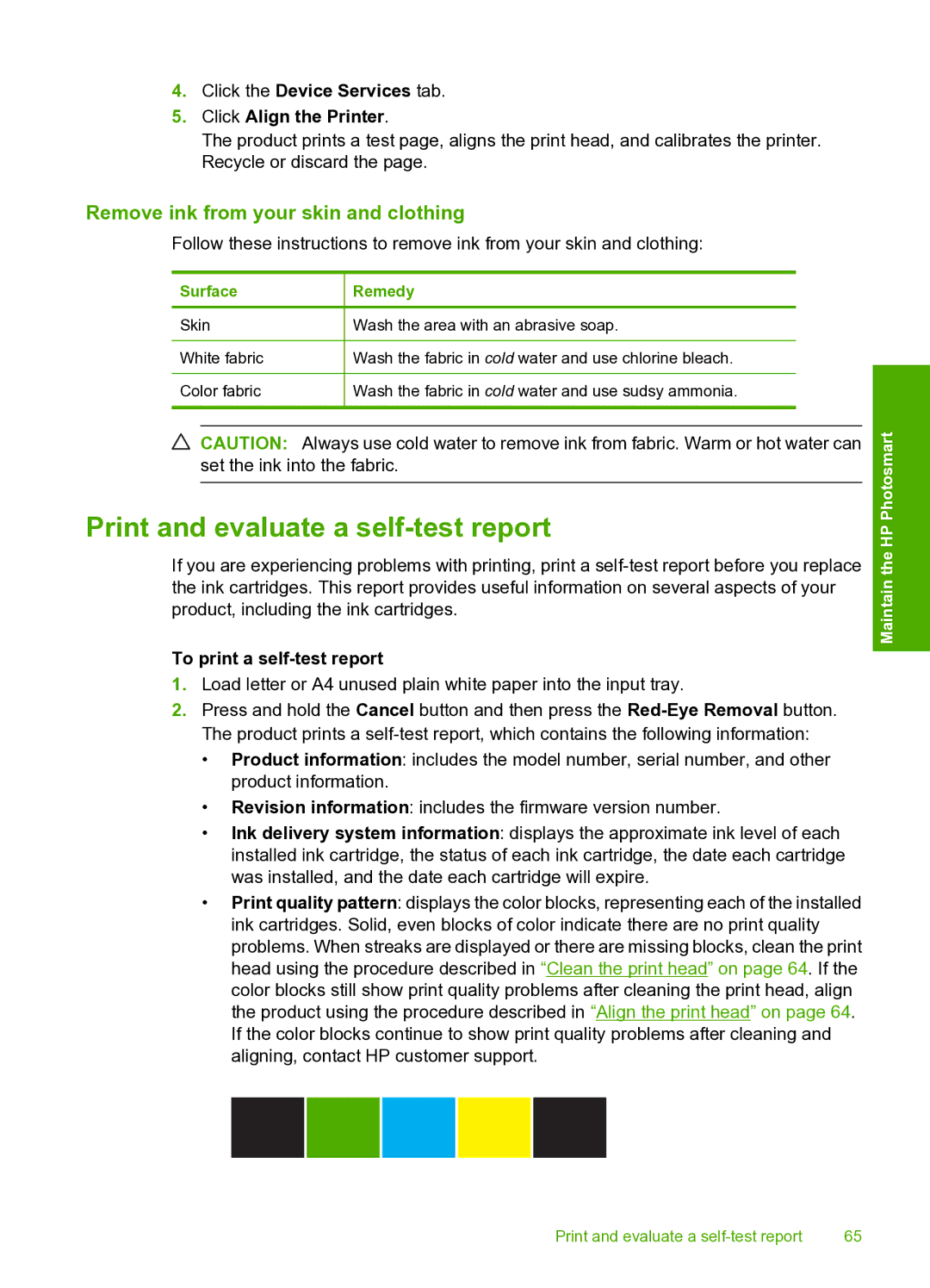 HP D5400 manual Print and evaluate a self-test report, Remove ink from your skin and clothing, To print a self-test report 