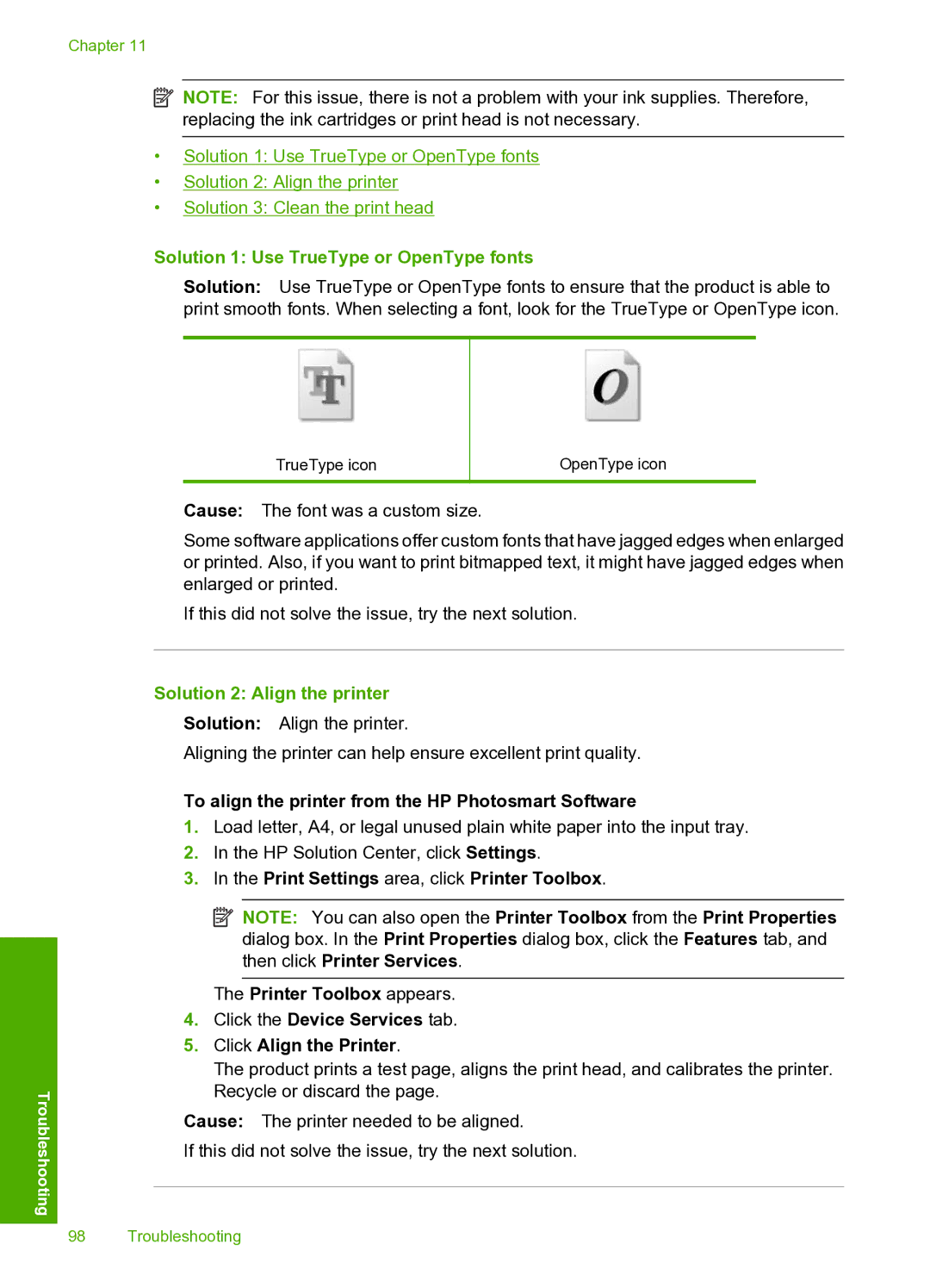 HP D5400 manual Solution 1 Use TrueType or OpenType fonts, Solution 2 Align the printer 