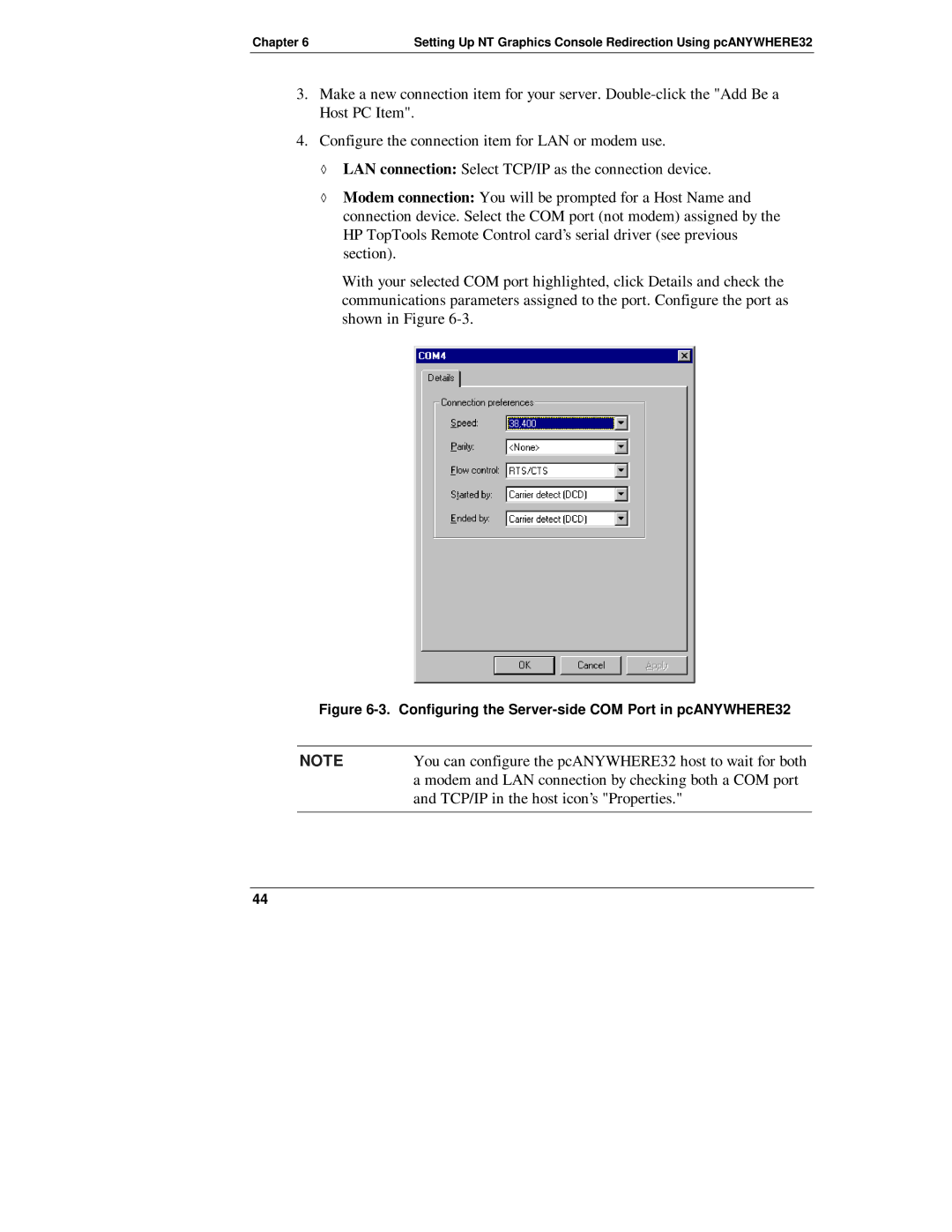 HP D6028-90004 manual You can configure the pcANYWHERE32 host to wait for both 