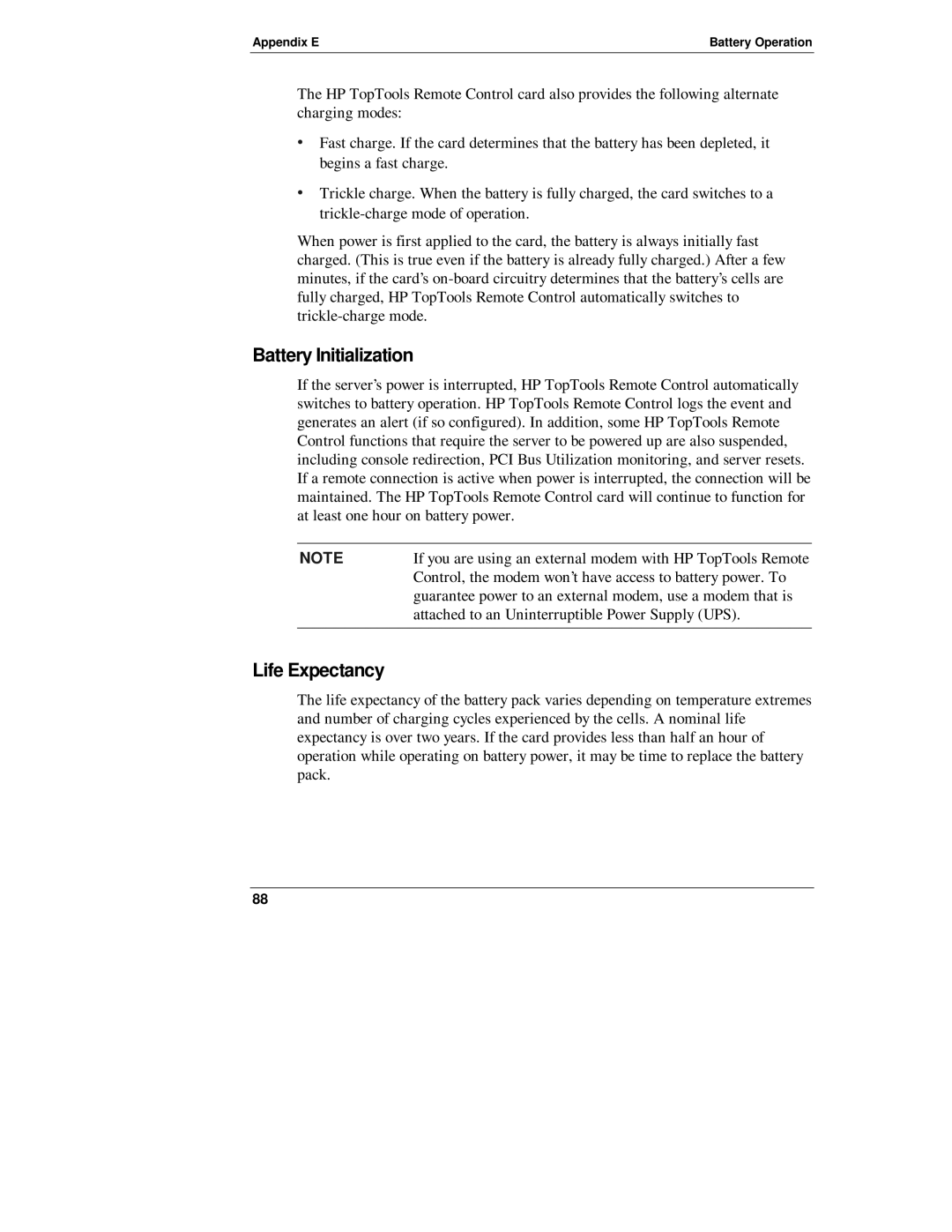 HP D6028-90004 manual Battery Initialization, Life Expectancy 