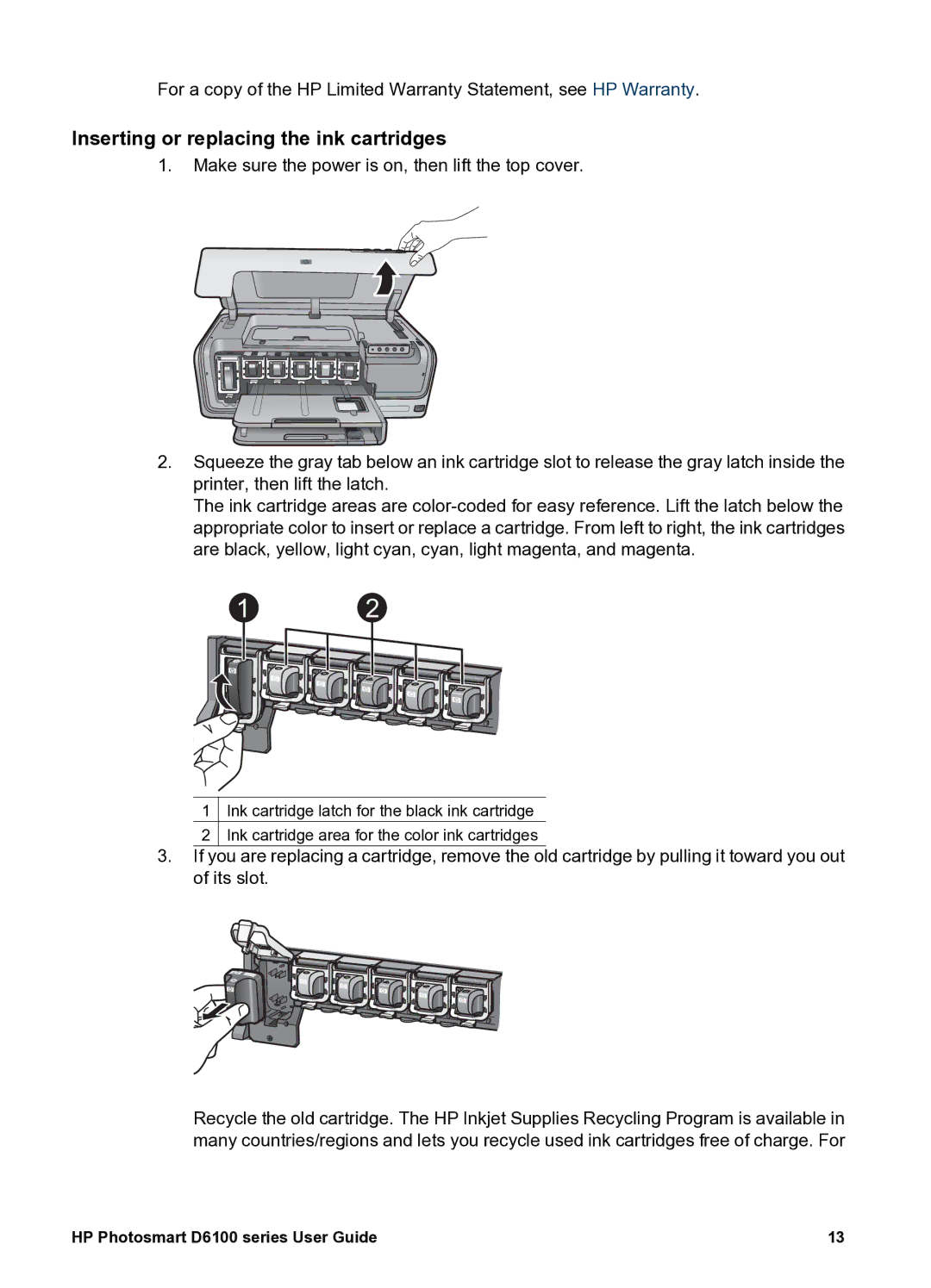 HP D6100 manual  , Inserting or replacing the ink cartridges 