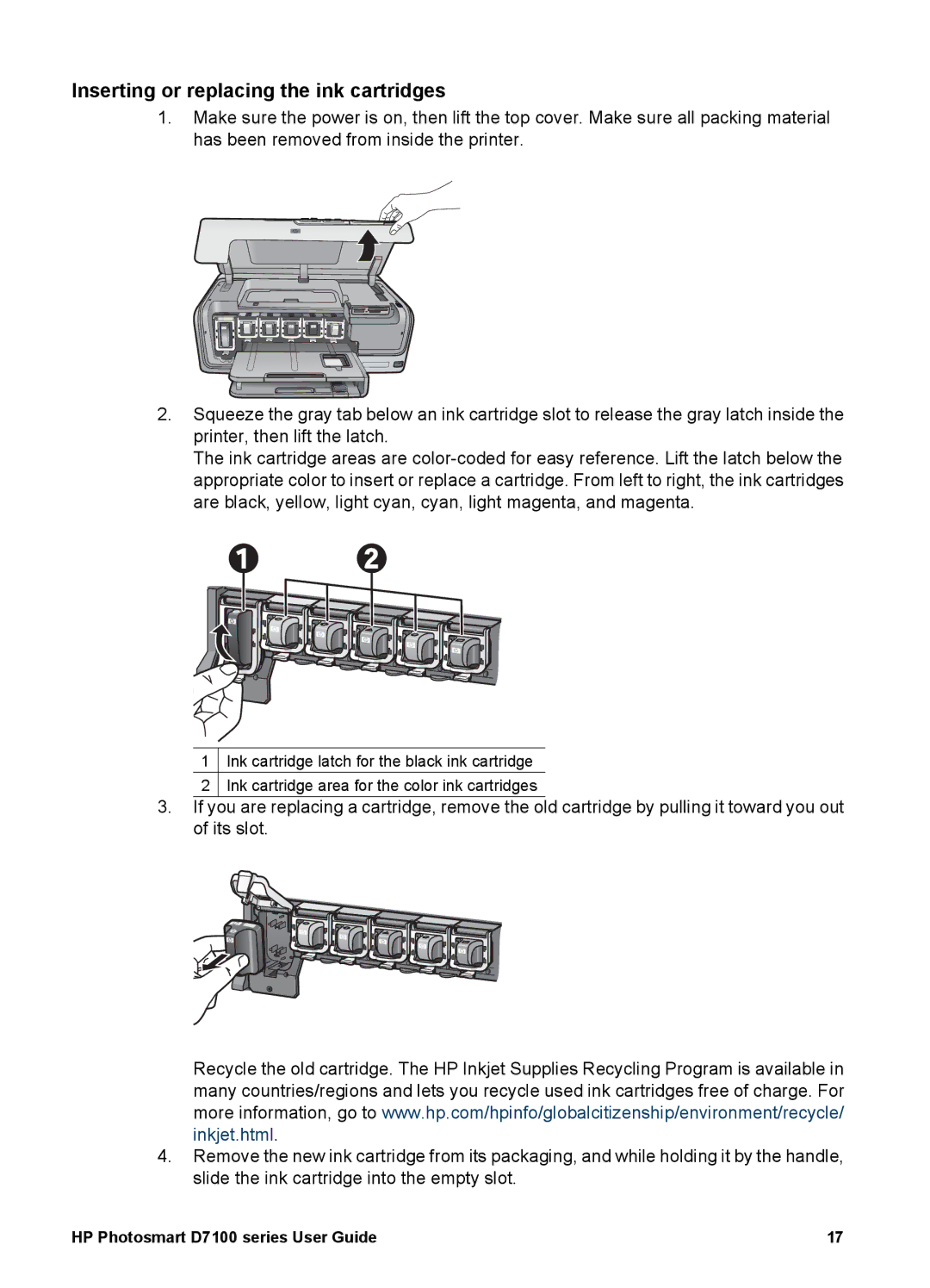 HP D7100 manual Inserting or replacing the ink cartridges 