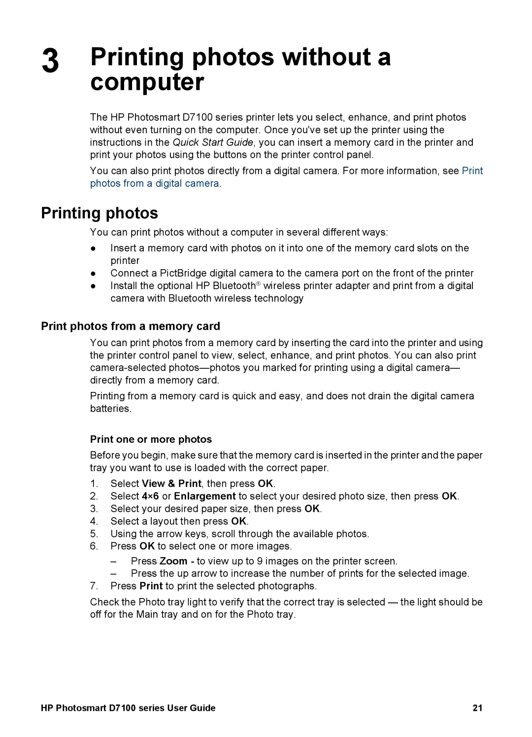 HP D7100 manual Printing photos without a, Computer, Print photos from a memory card, Print one or more photos 