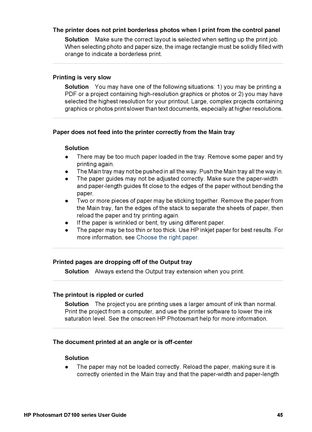 HP D7100 manual Printed pages are dropping off of the Output tray, Printout is rippled or curled 