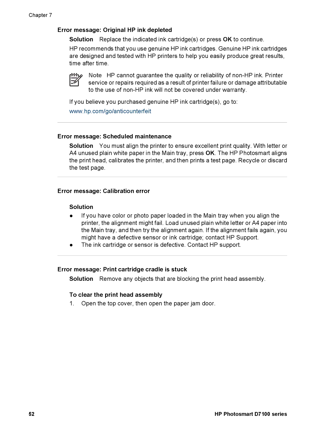 HP D7100 Error message Original HP ink depleted, Error message Scheduled maintenance, To clear the print head assembly 