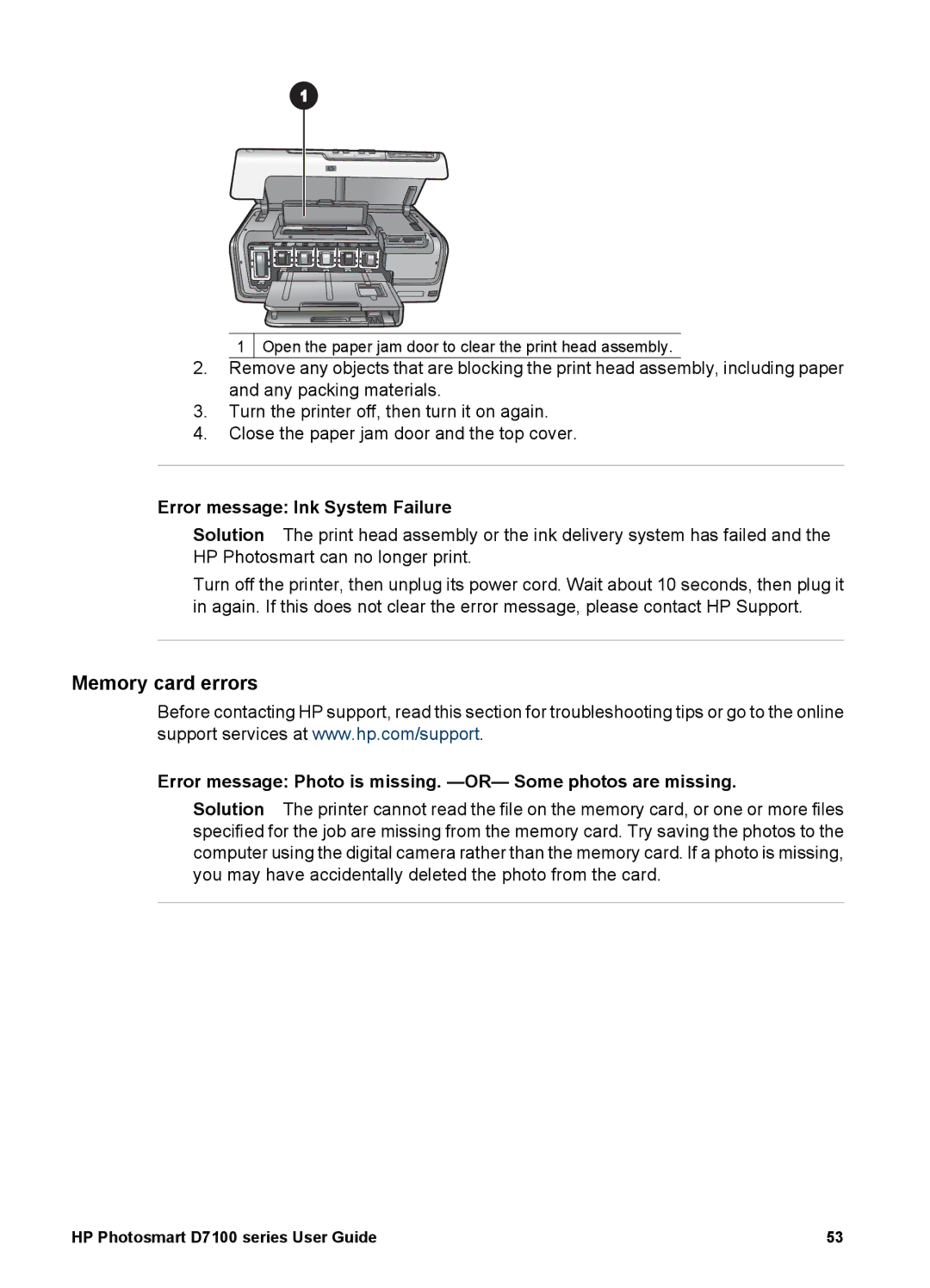 HP D7100 manual Memory card errors, Error message Ink System Failure 