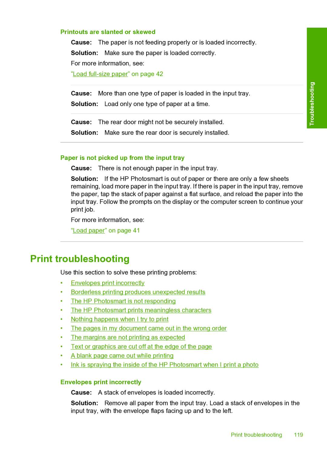 HP D7200 manual Print troubleshooting, Printouts are slanted or skewed, Paper is not picked up from the input tray 